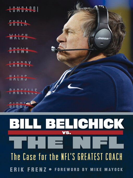 Title details for Bill Belichick vs. the NFL by Erik Frenz - Available
